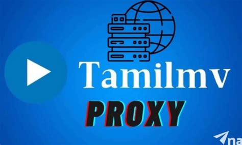 tamilmv proxy|TamilMV Proxy List 